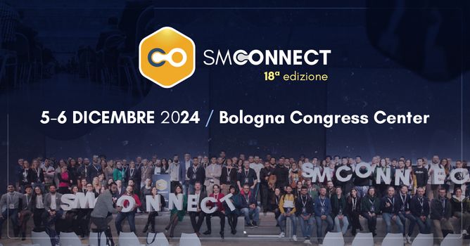 SMConnect5-6 dicembre 2024, Bologna Congress Center